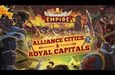 Goodgame Empire – Alliance Cities Preview