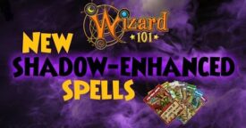 Wizard101 Shadow-Enhanced Spells Preview