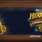 Hearthstone: Watch the Spring Championship!