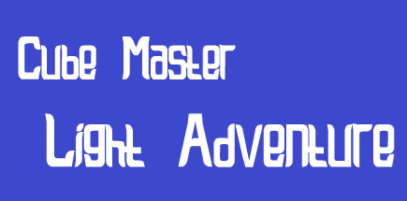 Free Cube Master: Light Adventure!