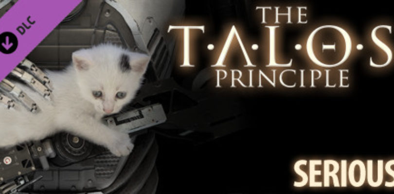 The Talos Principle: Free Serious DLC