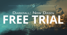 Darkfall: New Dawn – Free Trial!