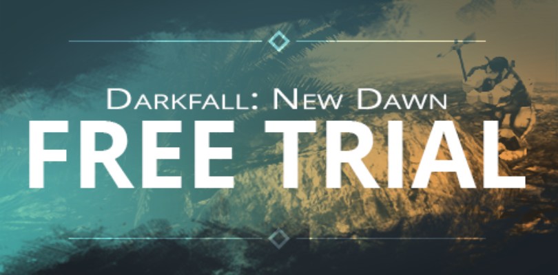 Darkfall: New Dawn – Free Trial!