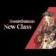 Swordsman New Circle and Class Preview