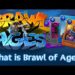 Brawl of Ages Gameplay