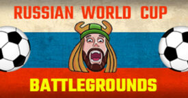 Russian World Cup Battlegrounds for Free!