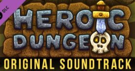Heroic Dungeon OST (DLC) Steam keys giveaway