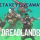 Dreadlands Beta Key Giveaway!