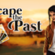 Free Escape the Past [ENDED]