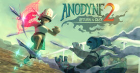 Free Anodyne 2: Return to Dust [ENDED]