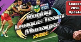 Free Rugby League Team Manager 2018 – Season 2018 Update on Steam