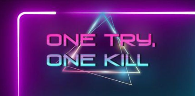 Free One Try, One Kill [ENDED]