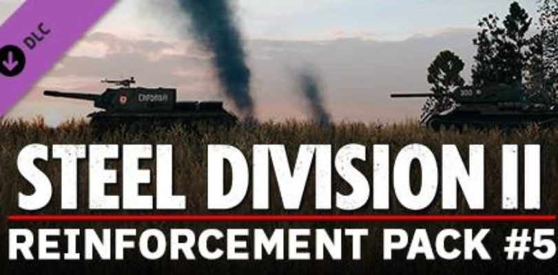 Free Steel Division 2 – Reinforcement Pack #5 – Smart Orders on Steam