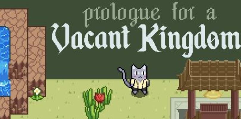 Free Prologue for a Vacant Kingdom on Steam
