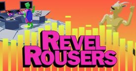 Free Revel Rousers on Steam