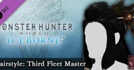 Free Monster Hunter World: Iceborne – Hairstyle: Third Fleet Master on Steam