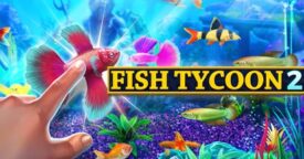 Free Fish Tycoon 2: Virtual Aquarium on Steam