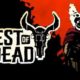 Free West of Dead Beta (next beta wave April 30) on Steam