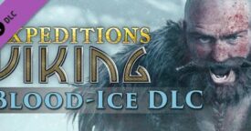 Free Expeditions: Viking – Blood-Ice on Steam