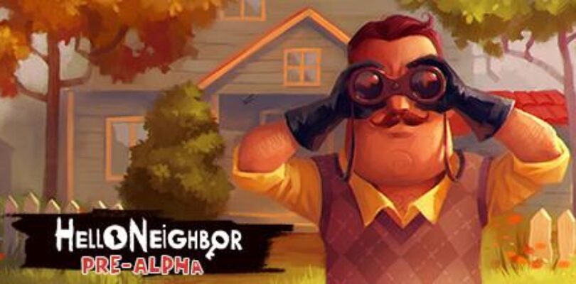 Free Hello Neighbor Pre-Alpha on Steam