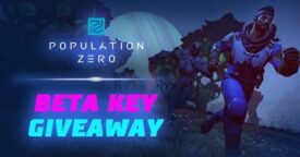 Population Zero Beta Key Giveaway! [ENDED]