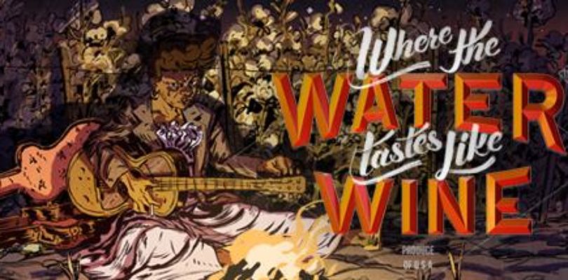 Free Where The Water Tastes Like Wine: Fireside Chats on Steam