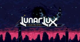 Free LunarLux Chapter 1 on Steam
