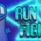 Free RUN OR FIGHT [ENDED]