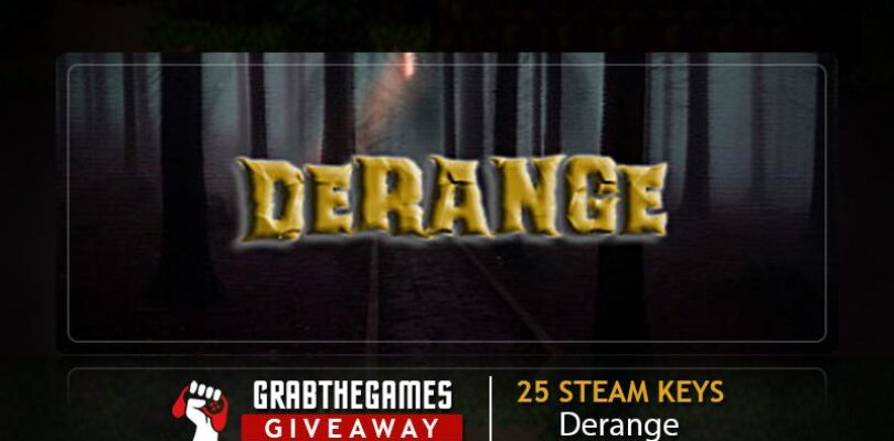 Free Derange Steam [ENDED]