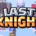 Free Last Knight [ENDED]