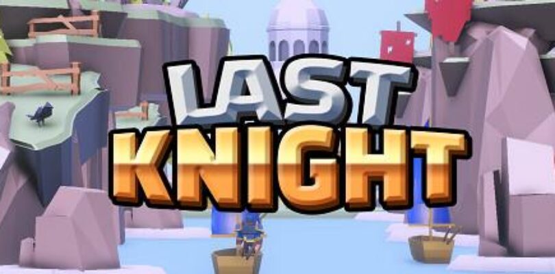 Free Last Knight [ENDED]