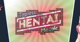 Free Topless Hentai Mosaic [ENDED]