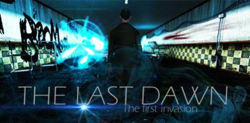 Free The Last Dawn : The first invasion [ENDED]