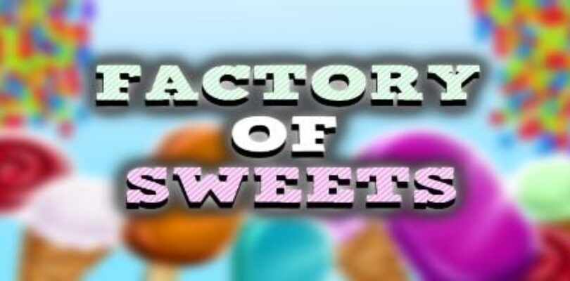 Factory of Sweets Steam keys giveaway [ENDED]