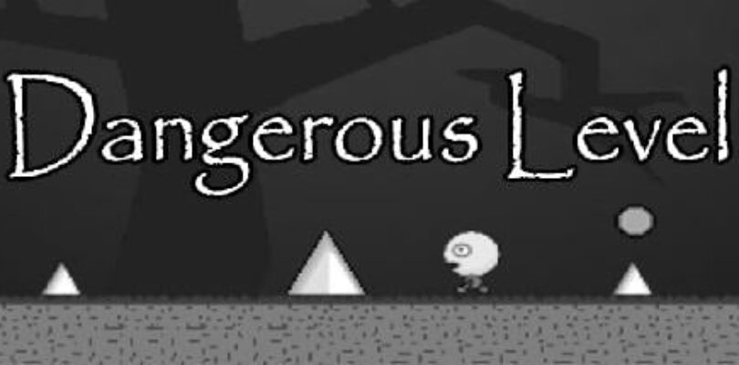 Free Dangerous Level [ENDED]
