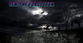 Free Den:The Forgotten [ENDED]