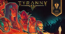 Free Tyranny – Gold Edition [ENDED]