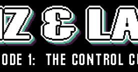 Free Liz & Laz: The Control Cubes