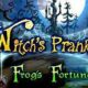 Free Witch’s Pranks: Frog’s Fortune [ENDED]