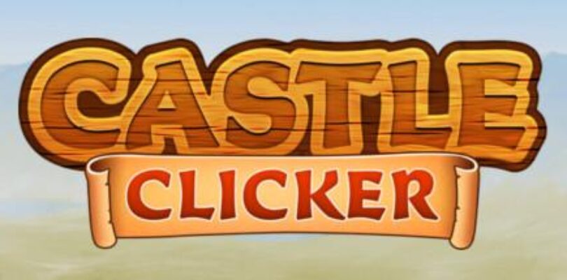Castle Clicker : Building Tycoon Steam keys giveaway [ENDED]