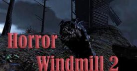 Free Horror Windmill 2 [ENDED]