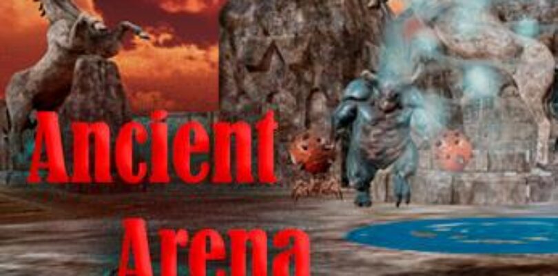 Free Ancient Arena [ENDED]