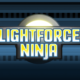 Free Lightforce Ninja [ENDED]
