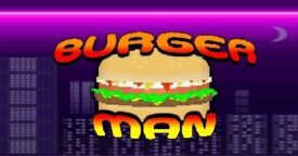 Free BURGER MAN [ENDED]