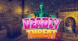 Free Deadly Threat [ENDED]