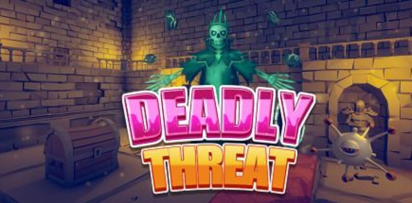 Free Deadly Threat [ENDED]