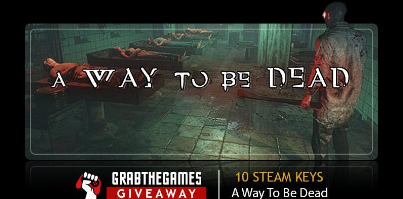 Free A Way To Be Dead [ENDED]