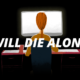 Free Will Die Alone [ENDED]