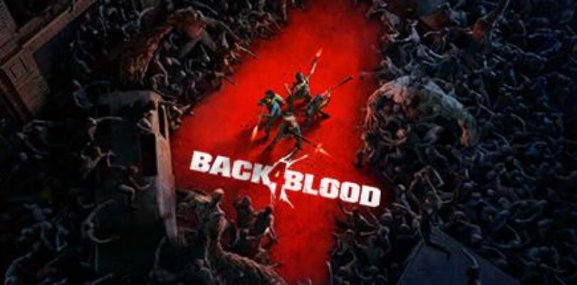Back 4 Blood Beta Early Access Key Giveaway [ENDED]