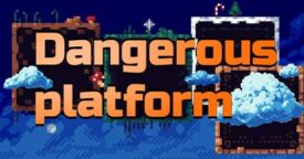 Free Dangerous platform [ENDED]